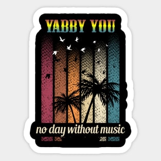 YABBY YOU SONG Sticker